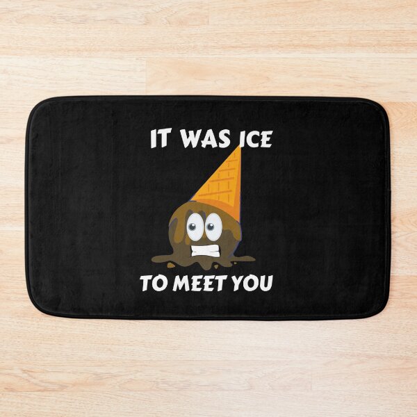 Item preview, It Was Ice To Meet You designed and sold by Quadghouls.