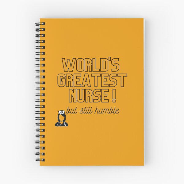 Item preview, World's Greatest Nurse, but still humble merch designed and sold by Wanderers'  Arcadia.