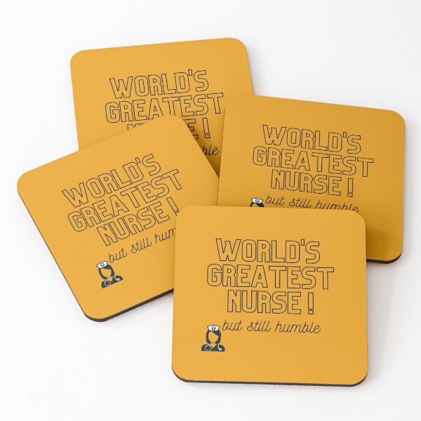 Item preview, World's Greatest Nurse, but still humble merch designed and sold by Wanderers'  Arcadia.
