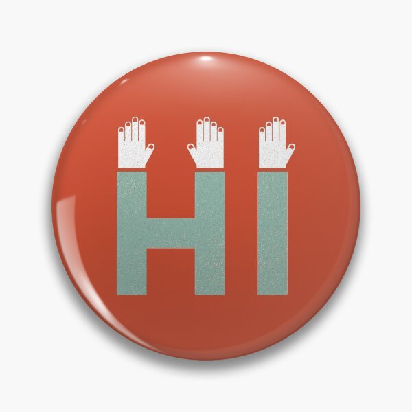 Item preview, Hi! designed and sold by cubhaus.