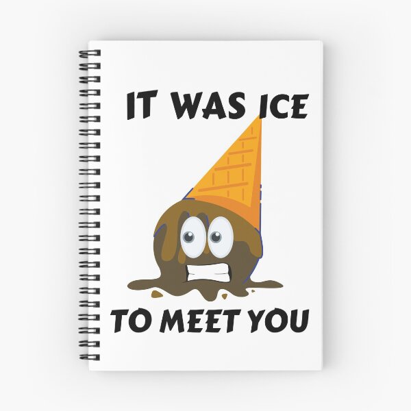 Item preview, It Was Ice To Meet You designed and sold by Quadghouls.