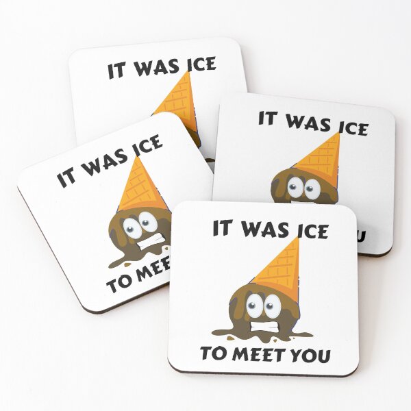 Item preview, It Was Ice To Meet You designed and sold by Quadghouls.