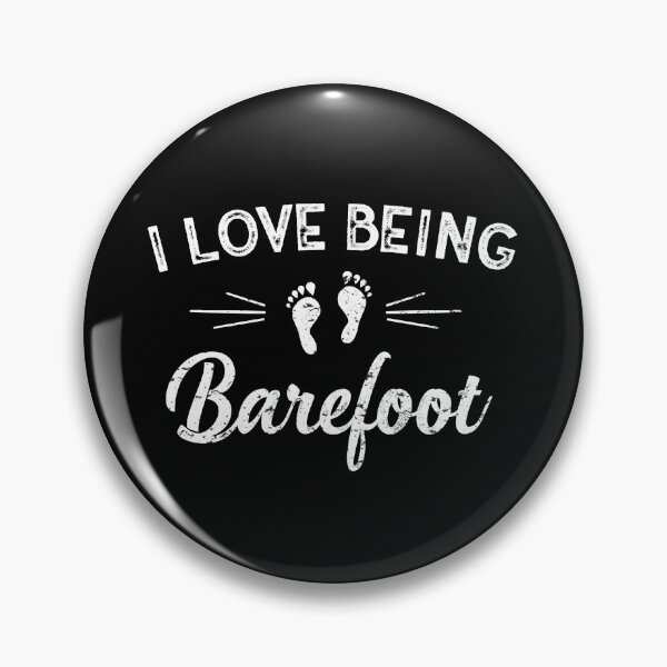 Item preview, I Love Being Barefoot designed and sold by motivationaltee.