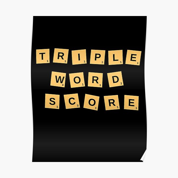 triple-word-score-scrabble-design-poster-by-violetstudio-redbubble