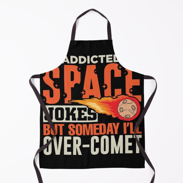 Item preview, Addicted to Space jokes but someday i over comet designed and sold by Grinover.