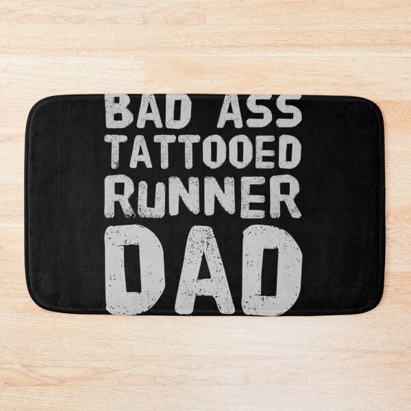 Item preview, Bad Ass Tattooed, Runner Dad designed and sold by PetitePeche.