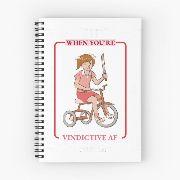 Item preview, When Your're Vindictive AF | Vintage Parody | Mean Memes designed and sold by Zaralux.