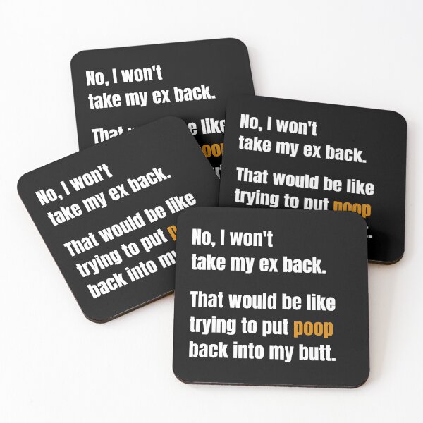 Item preview, No, I Won't Take My Ex Back designed and sold by Nathalie Aynié.