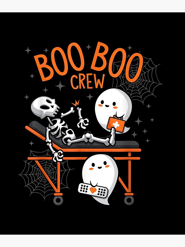 Boo Boo Crew Ghost Doctor Paramedic Emt Nurse Halloween Poster For 3272