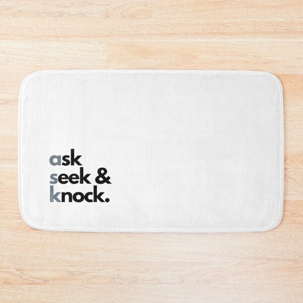 Item preview, Ask Seek Knock designed and sold by OneWordDesign.