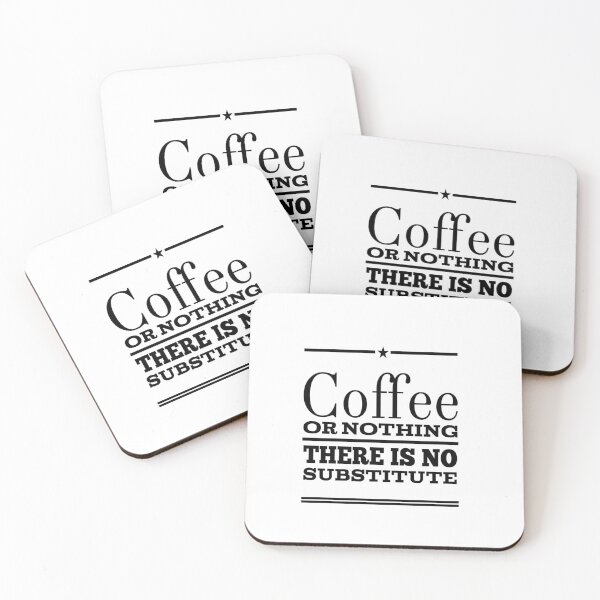 Item preview, Coffee or nothing there is no substitute designed and sold by zPremium.