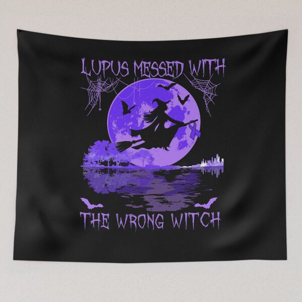 Item preview, Messed With The Wrong Witch Lupus Cancer designed and sold by DennisVon.