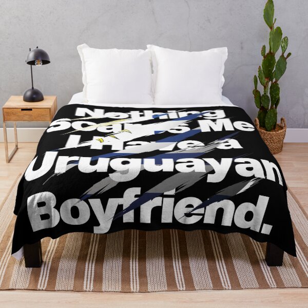 Item preview, Nothing Scares Me I Have a Uruguayan Boyfriend designed and sold by elhefe.