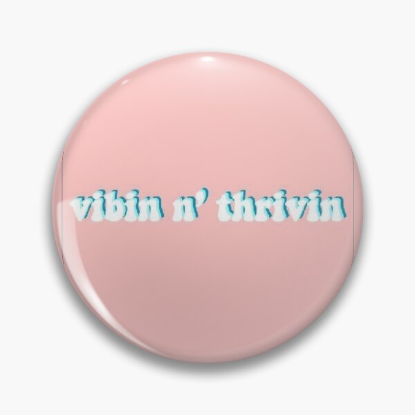 Item preview, Vibin n' thrivin designed and sold by fireNgold.
