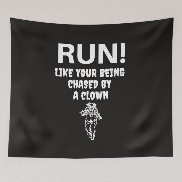 Item preview, Run! Like your being chased by a Clown designed and sold by Lawro007.