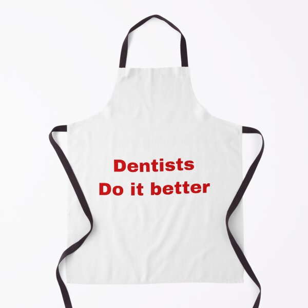 Item preview, Dentists do it better designed and sold by Yeewen88.