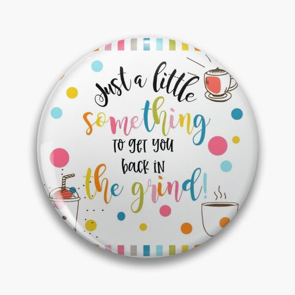 Item preview, a little something to get you back in the grind staff coffee gift designed and sold by TheArtyApples.