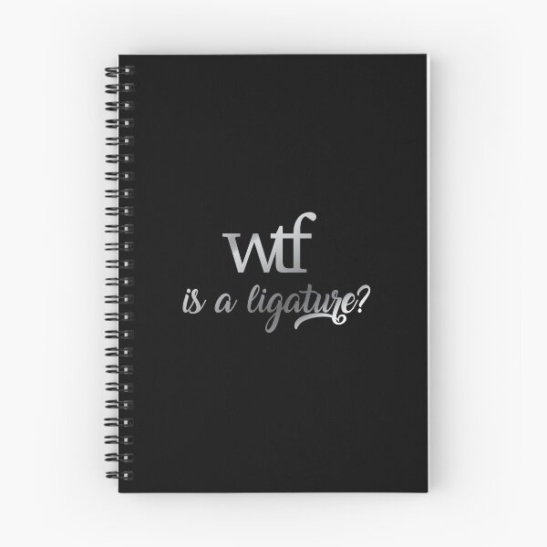 Item preview, WTF is a Ligature? designed and sold by eldram.