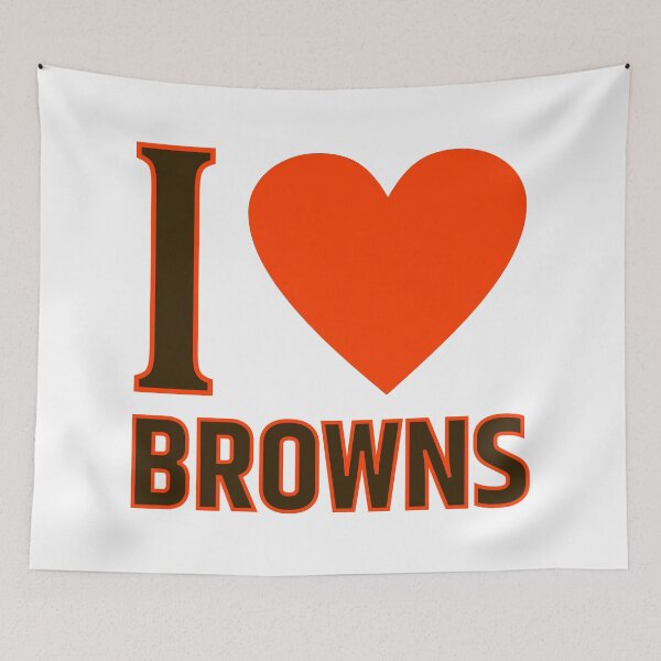Item preview, I Love Browns designed and sold by Hit-Fun.