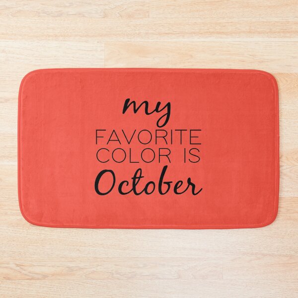 Item preview, My Favorite Color Is October : Cute Fall Gift idea For Women's, girls, men's and boys designed and sold by JustGift.