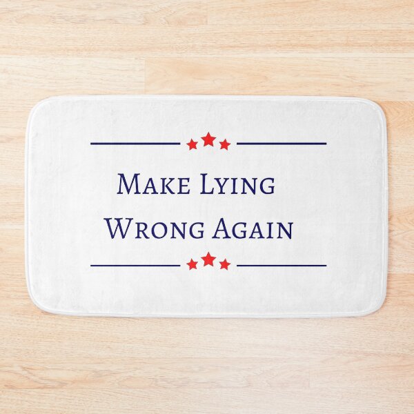 Item preview, Make Lying Wrong Again designed and sold by urbanattitudeco.