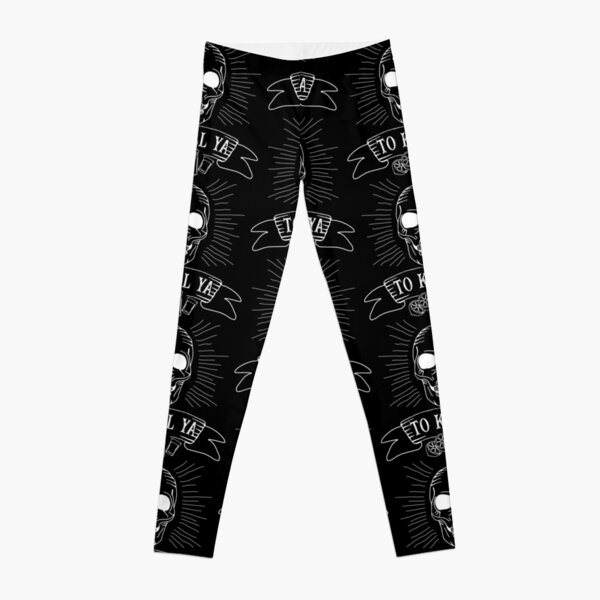Tequila To Kill Ya Funny Saying Leggings