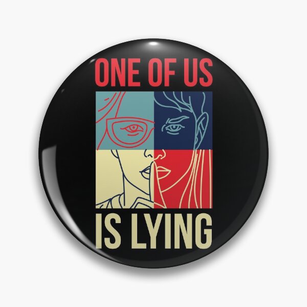 Item preview, One Of Us Is Lying  designed and sold by kurokameart.