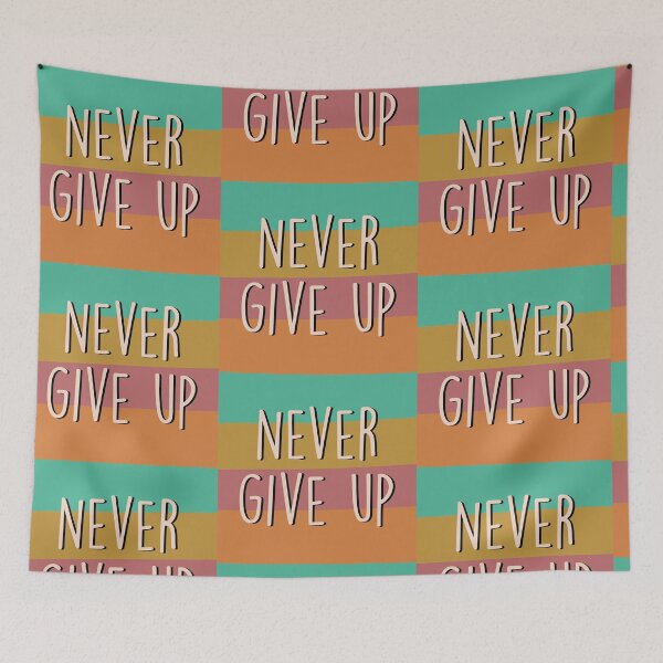 Item preview, Never Give Up Colorful Quote designed and sold by Slletterings.