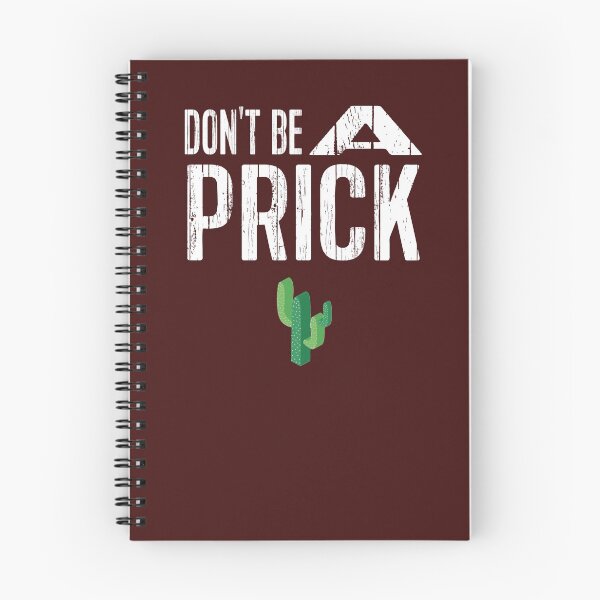 Item preview, Don't be a Prick designed and sold by MattsDesignShop.