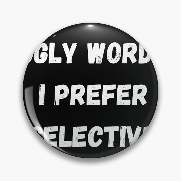 Item preview, Lazy Is An Ugly Word. I Prefer Selective Participation. designed and sold by coffeetea2020.