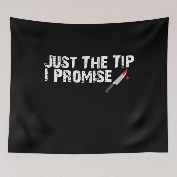 Item preview, Mens Just The Tip I Promise Funny Sarcastic Graphic Halloween Birthday Gift designed and sold by Akmloza.