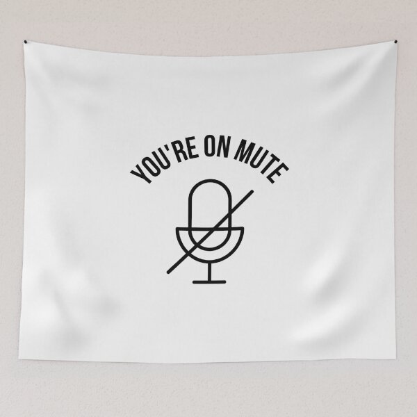 Item preview, You Are On Mute designed and sold by kurokameart.