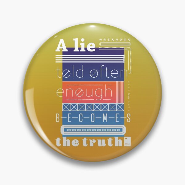 Item preview, A lie told often enough becomes the truth designed and sold by quotesonposters.