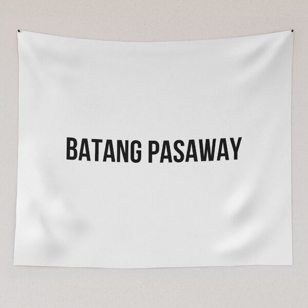 Item preview, BATANG PASAWAY designed and sold by Filmerch.