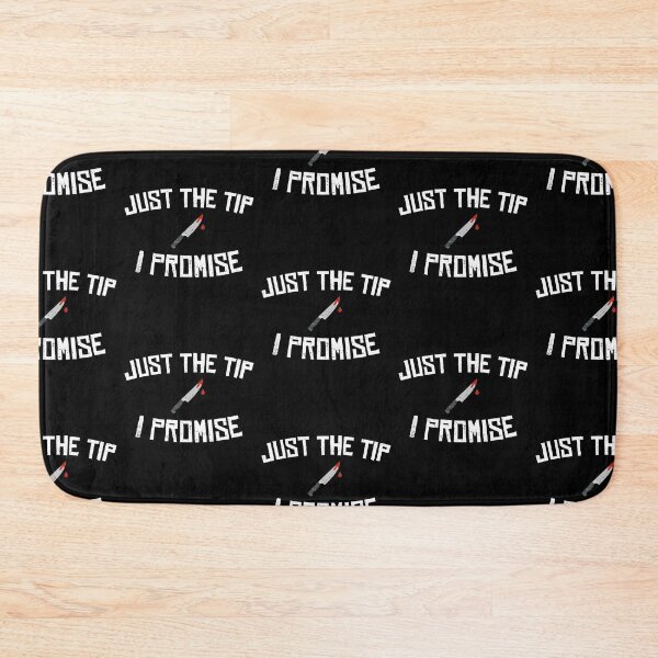 Item preview, Just The Tip I Promise Funny Sarcastic Graphic Halloween Birthday Gift designed and sold by Akmloza.