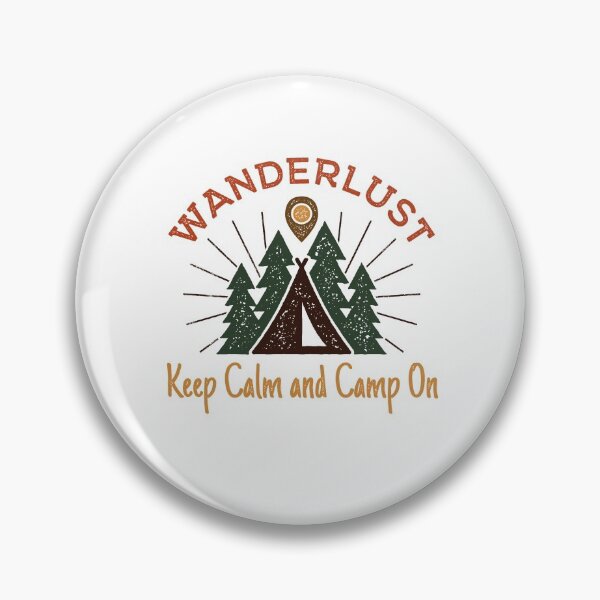 Item preview, Keep Calm And Camp On - Wanderlust - Camping - Outdoors designed and sold by EllieBeanPrints.