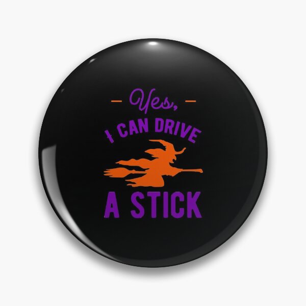Item preview, Yes I Can Drive A Stick Halloween Witch designed and sold by artworkbyrihen.