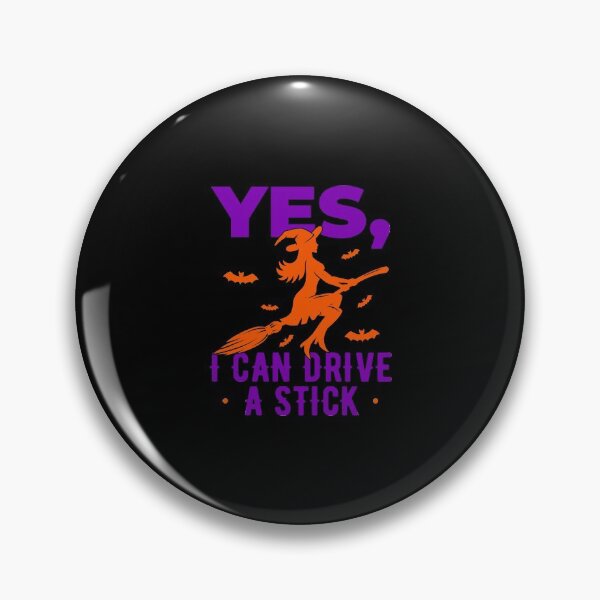 Item preview, Yes I Can Drive A Stick Halloween Witch designed and sold by artworkbyrihen.