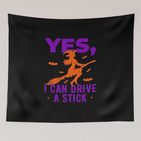 Item preview, Yes I Can Drive A Stick Halloween Witch designed and sold by artworkbyrihen.