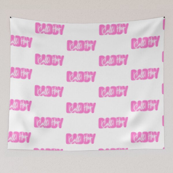 Item preview, Call her daddy quote designed and sold by Aiolin.