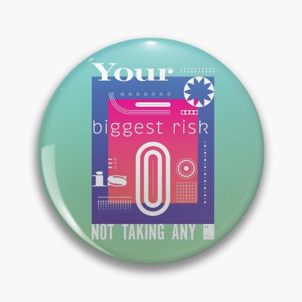 Item preview, Your biggest risk is not taking any designed and sold by quotesonposters.