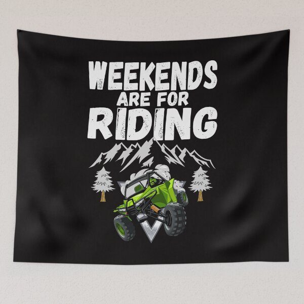 Item preview, Weekends Are For Riding 4 Wheeling UTV Side by Sides Designs designed and sold by shoutoutshirtco.