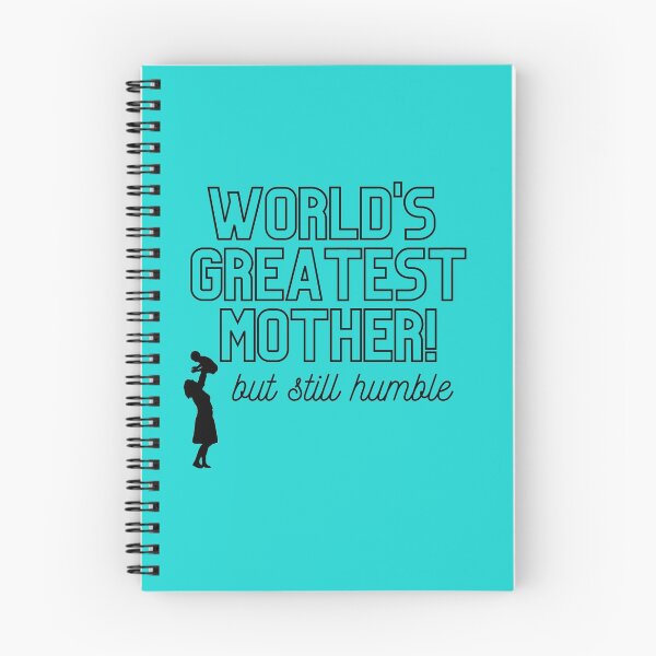 Item preview, World's Greatest Mother, but still humble merch designed and sold by Wanderers'  Arcadia.