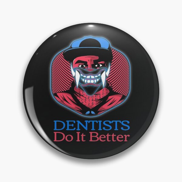 Item preview, Dentists Do It Better designed and sold by thersant.