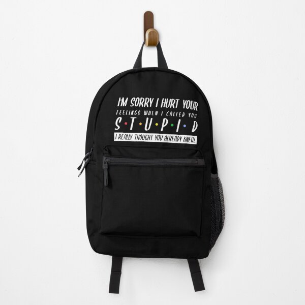 Item preview, I'm Sorry I Hurt Your Feelings When I Called You Stupid designed and sold by YourEssentials.