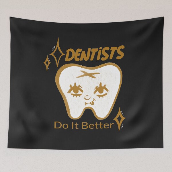 Item preview, Dentists Do It Better designed and sold by thersant.