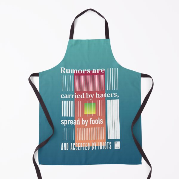 Item preview, Rumors are carried by haters, spread by fools and accepted by idiots designed and sold by quotesonposters.