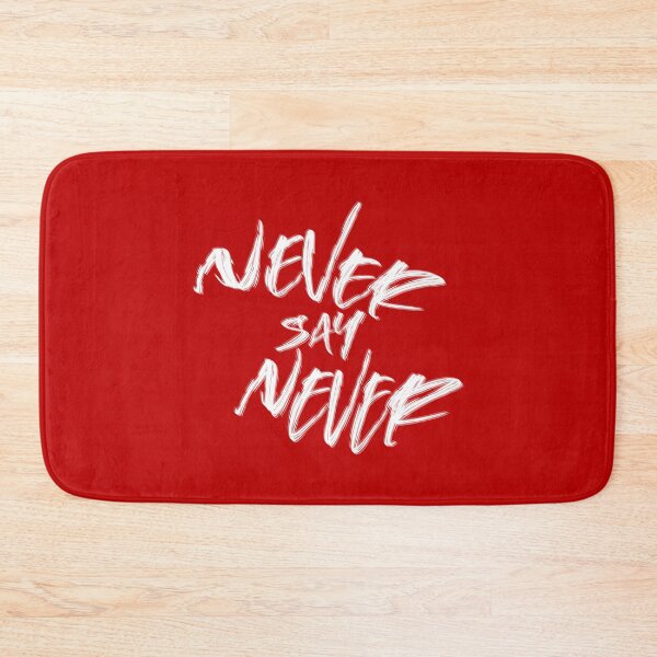 Item preview, Never say Never designed and sold by drawbey.