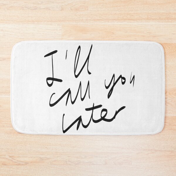 Item preview, Handwriting I'll Call You Later Gift designed and sold by wilburjack.