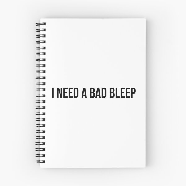 Item preview, I Need A Bad Bleep designed and sold by MSA-42.